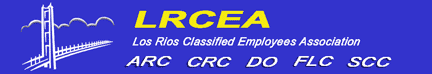 LRCEA - Los Rios Classified Employees Association