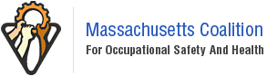 MassCOSH - Massachusetts Coalition for Occupational Safety and Health