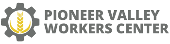 Pioneer Valley Workers Center